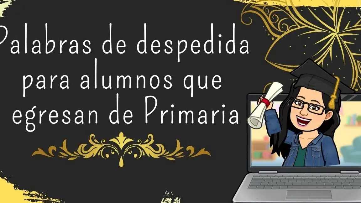 Discurso Para Despedir A Los Alumnos De Sexto De Primaria - Discursos Pro